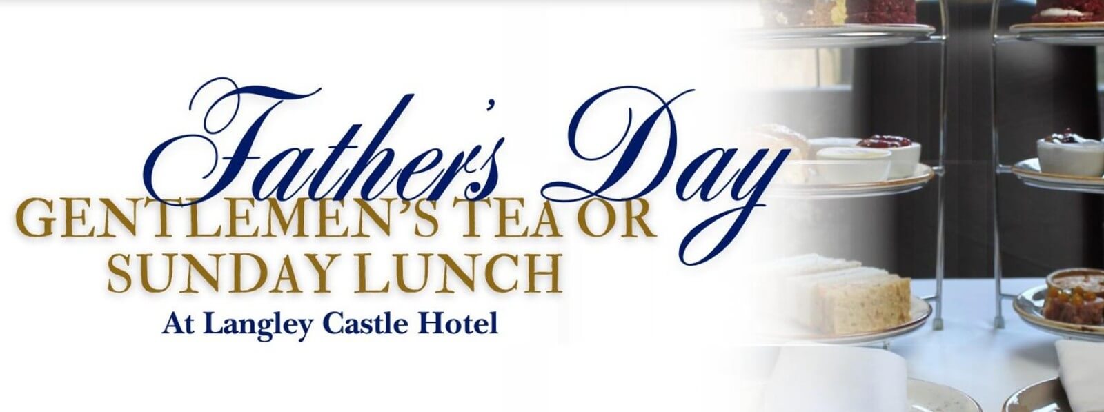 Father's Day at Langley Castle Hotel
